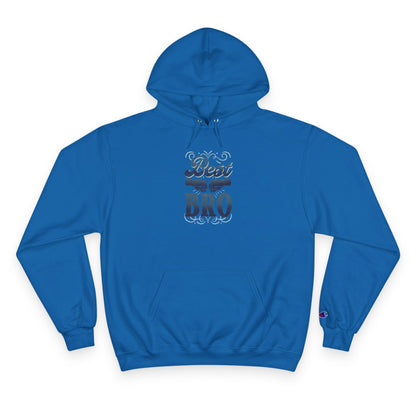 Best Bro Hoodie — Champion Pullover for Brothers, Gift for Brother