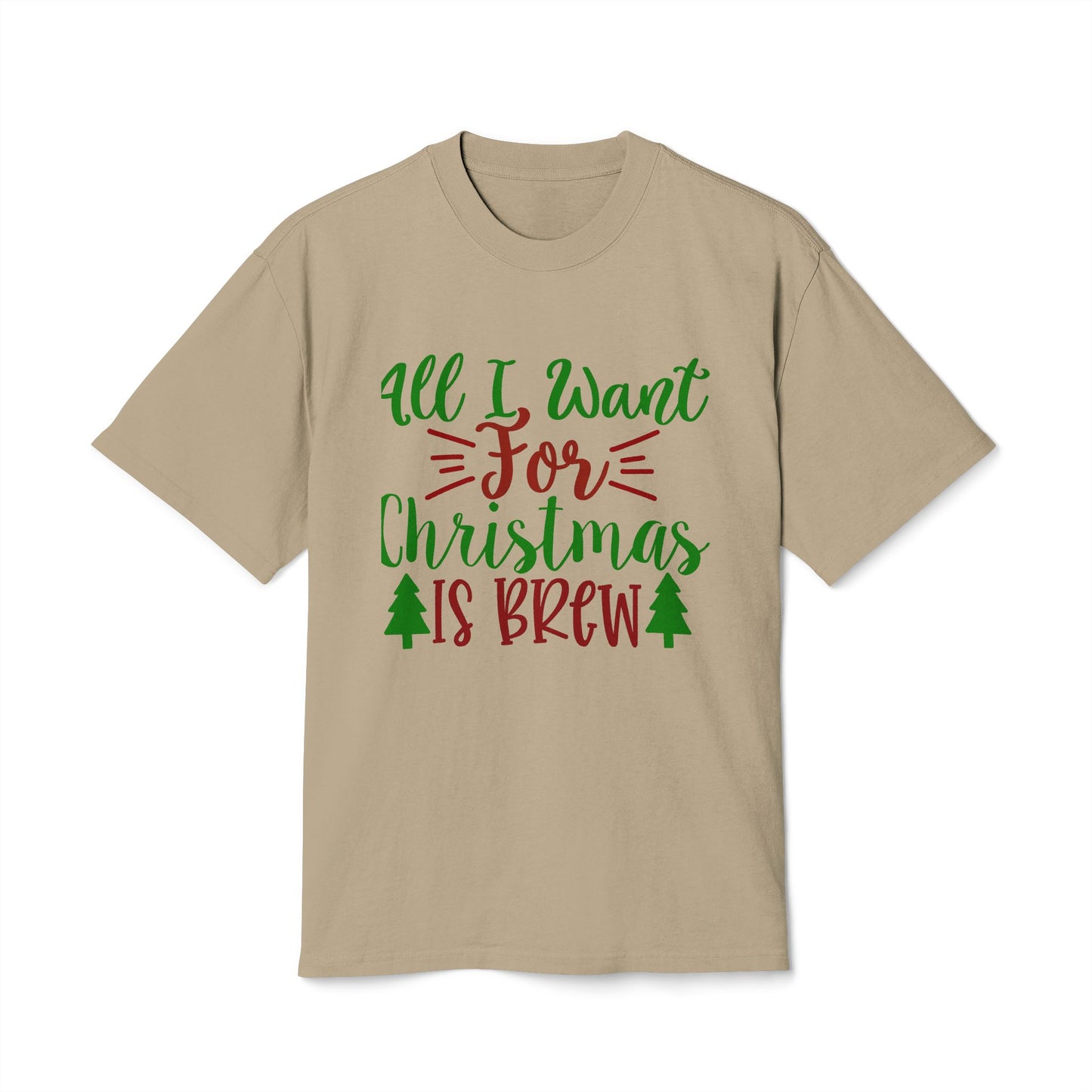 Christmas Coffee Tee — "All I Want For Christmas Is Brew" Holiday Shirt