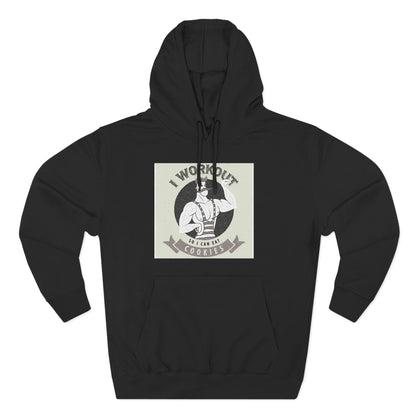 I Work Out So I Can Eat Cookies Hoodie - Funny Fitness Cookie Lover Sweatshirt
