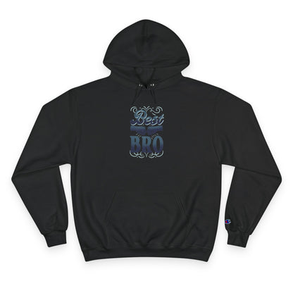 Best Bro Hoodie — Champion Pullover for Brothers, Gift for Brother