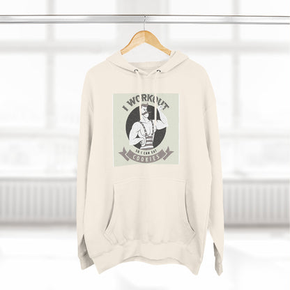 I Work Out So I Can Eat Cookies Hoodie - Funny Fitness Cookie Lover Sweatshirt