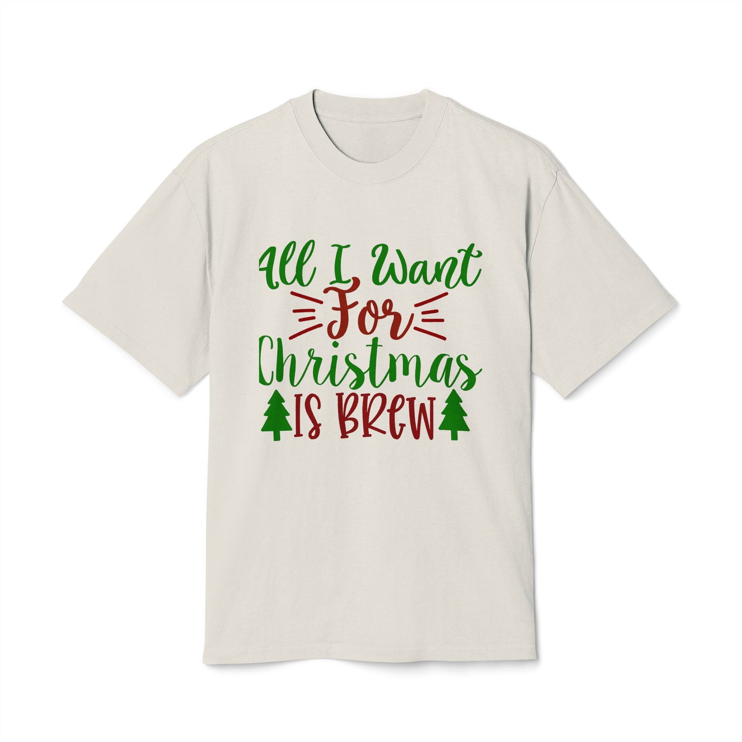 Christmas Coffee Tee — "All I Want For Christmas Is Brew" Holiday Shirt