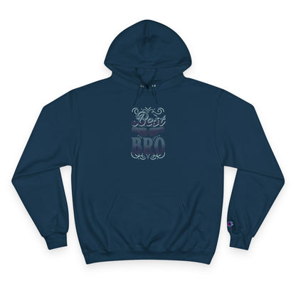 Best Bro Hoodie — Champion Pullover for Brothers, Gift for Brother