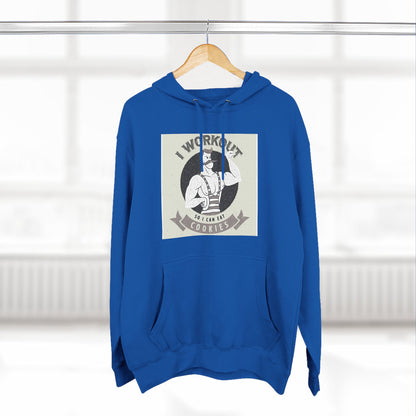 I Work Out So I Can Eat Cookies Hoodie - Funny Fitness Cookie Lover Sweatshirt