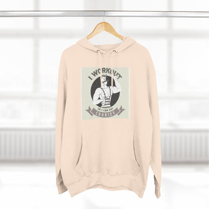 I Work Out So I Can Eat Cookies Hoodie - Funny Fitness Cookie Lover Sweatshirt